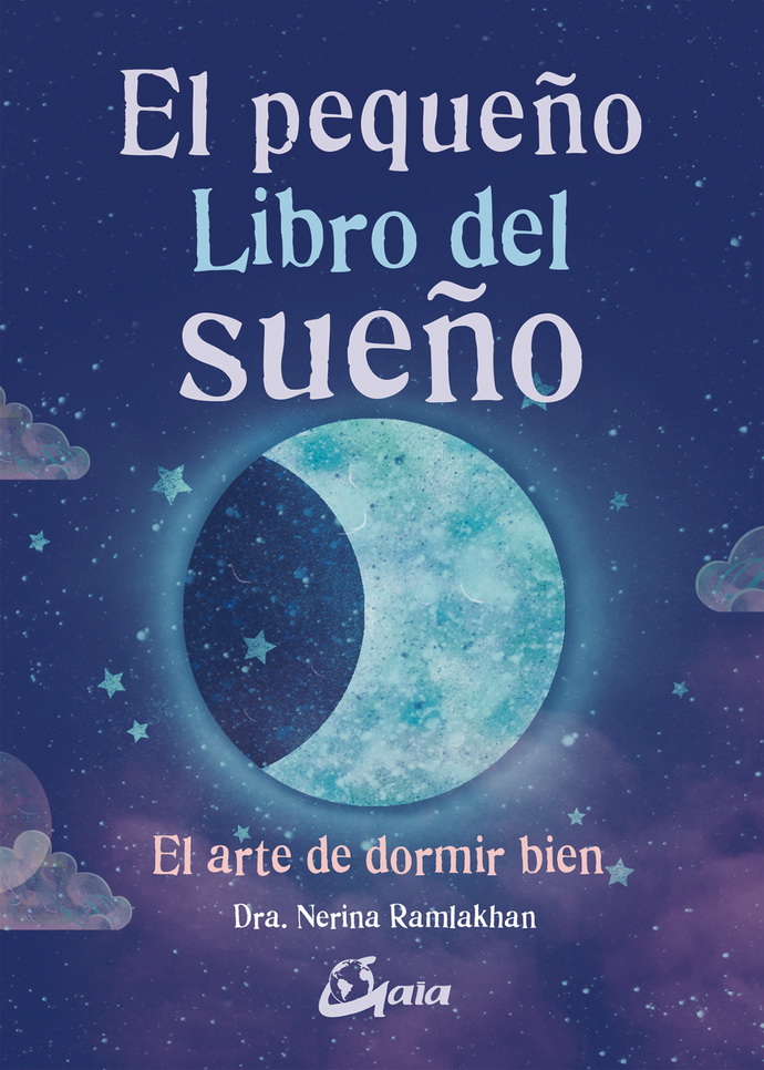 Pequeño libro del sueño, El. El arte de dormir bien