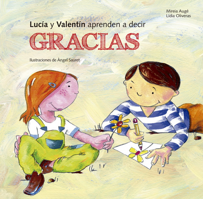 Lucía y Valentín aprenden a decir gracias