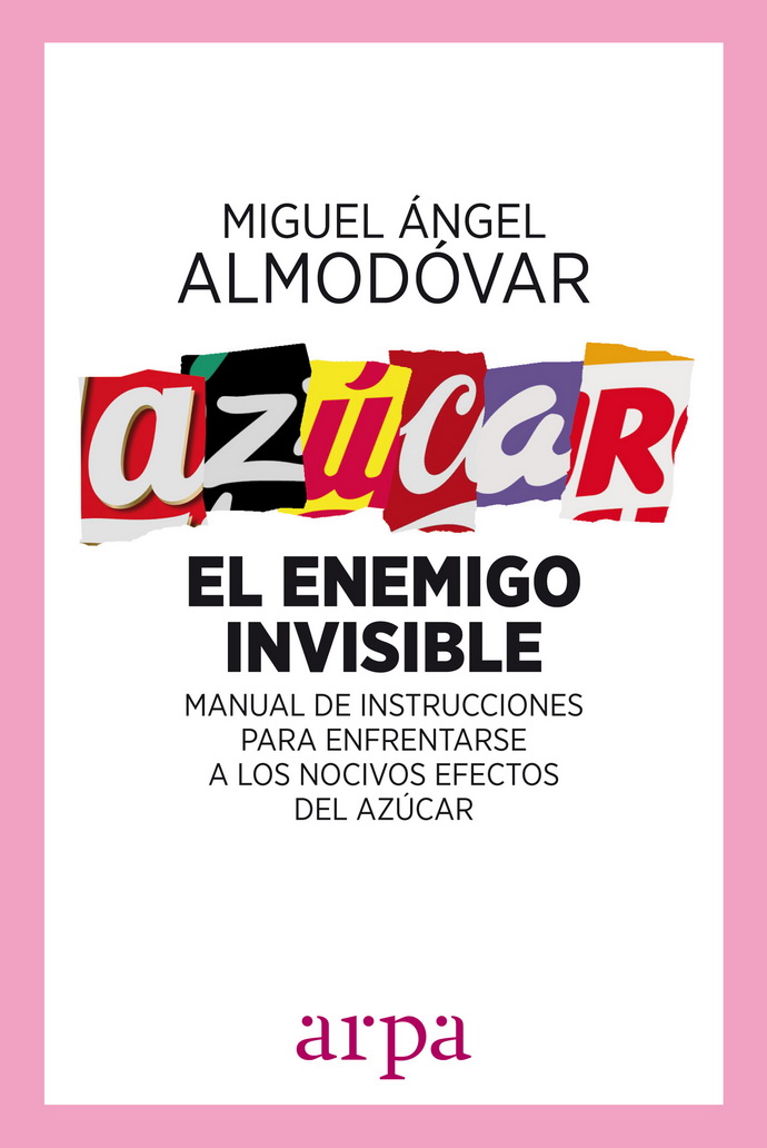 Azúcar. El enemigo invisible