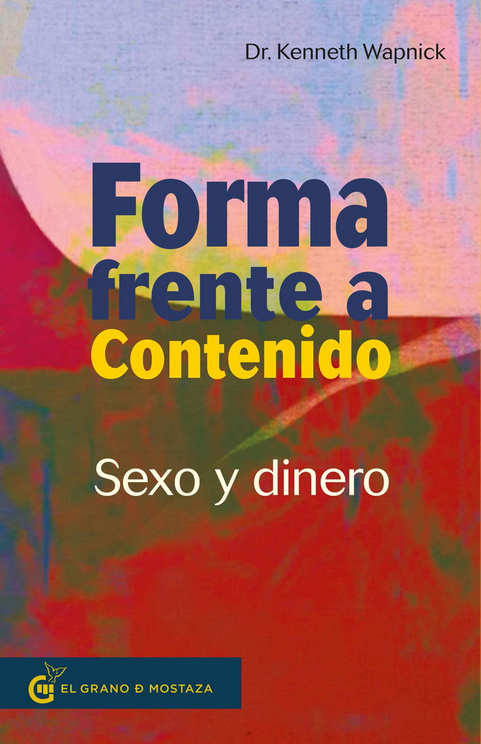 Forma frente a contenido. Sexo y dinero