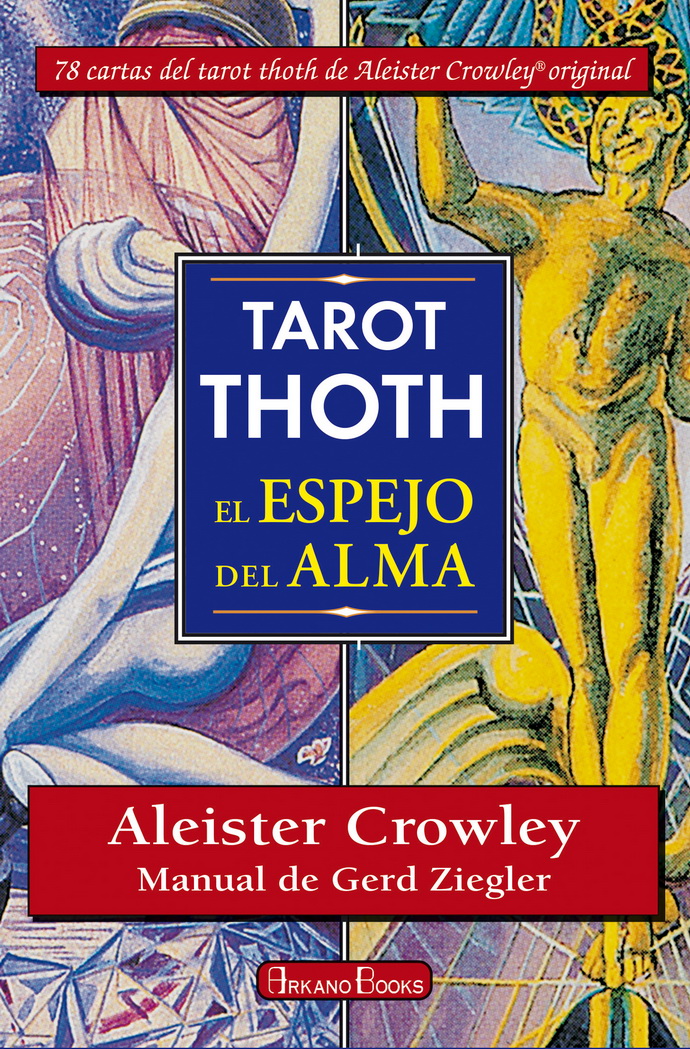 Tarot Thoth. El espejo del alma (Libro y cartas)