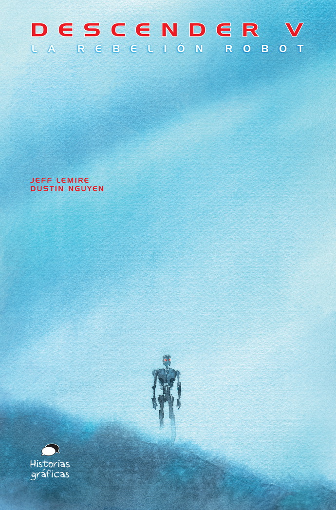 Descender 5. La rebelión de los robots