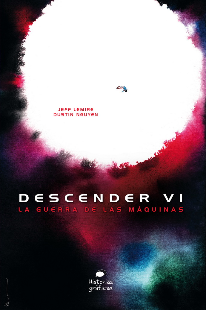 Descender 6. Máquina de guerra