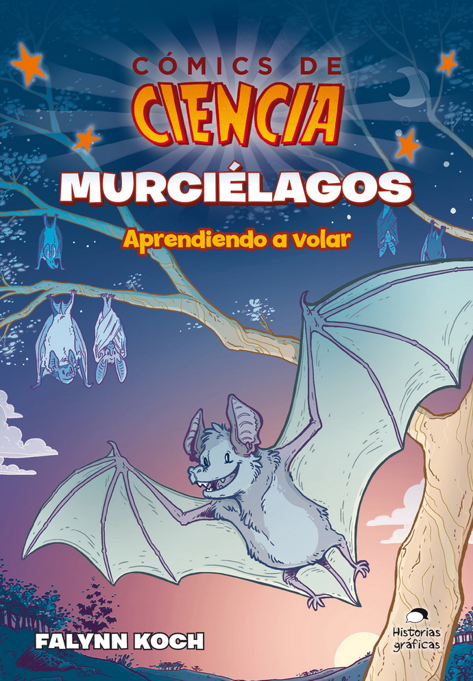 Cómics de ciencia. Murciélagos. Aprendiendo a volar