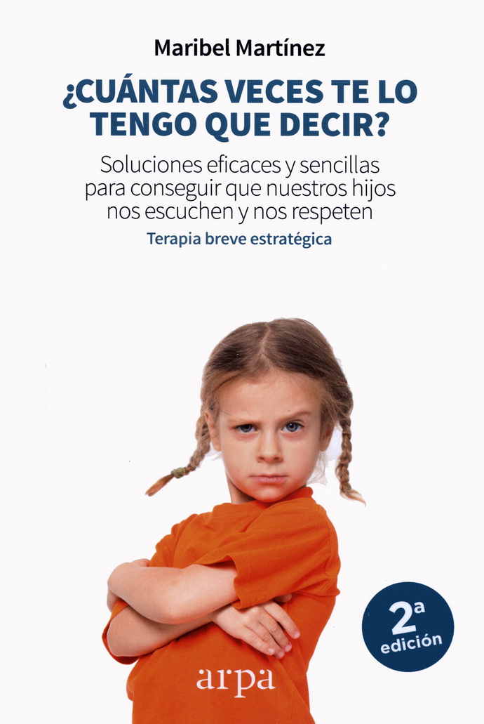 ¿Cuántas veces te lo tengo que decir?