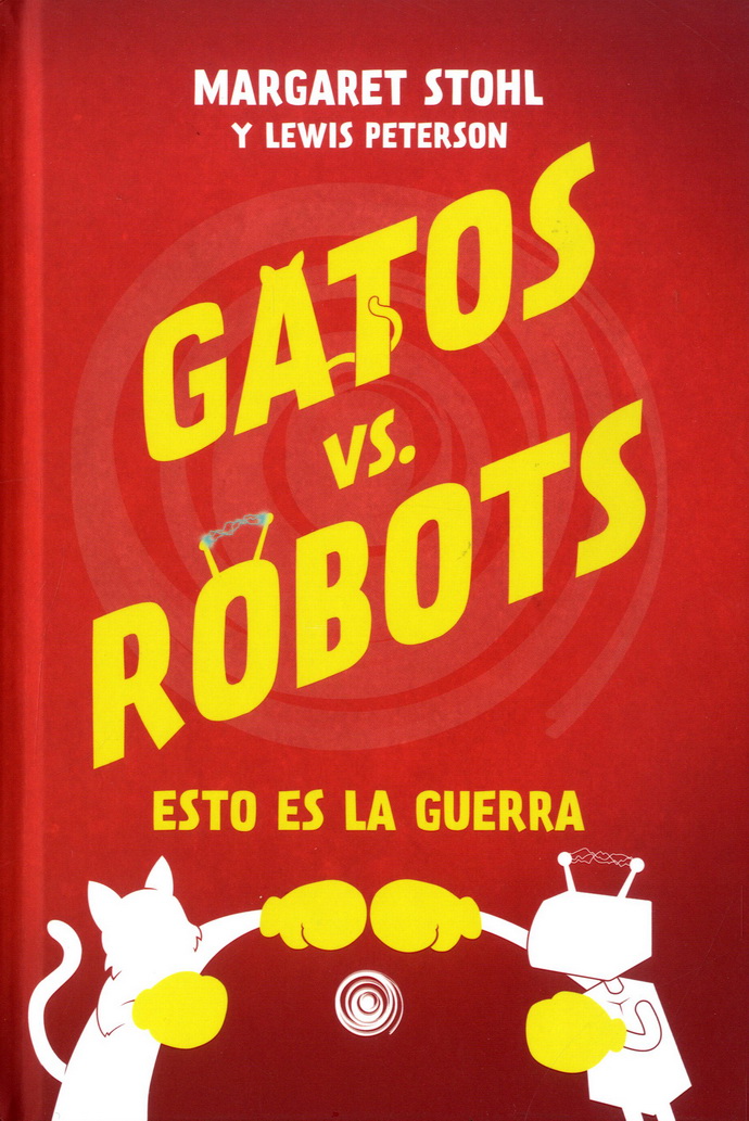 Gatos vs Robots. Esto es la guerra