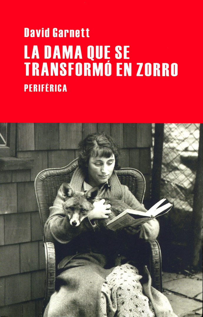 Dama que se transformó en zorro, La