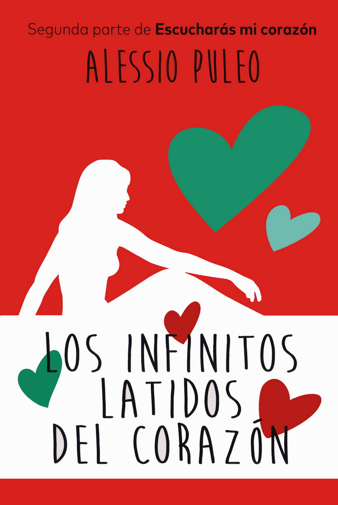 Infinitos latidos del corazón, Los (Nueva edición)