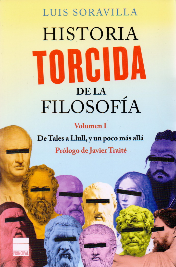 Historia torcida de la filosofía. Vol. 1