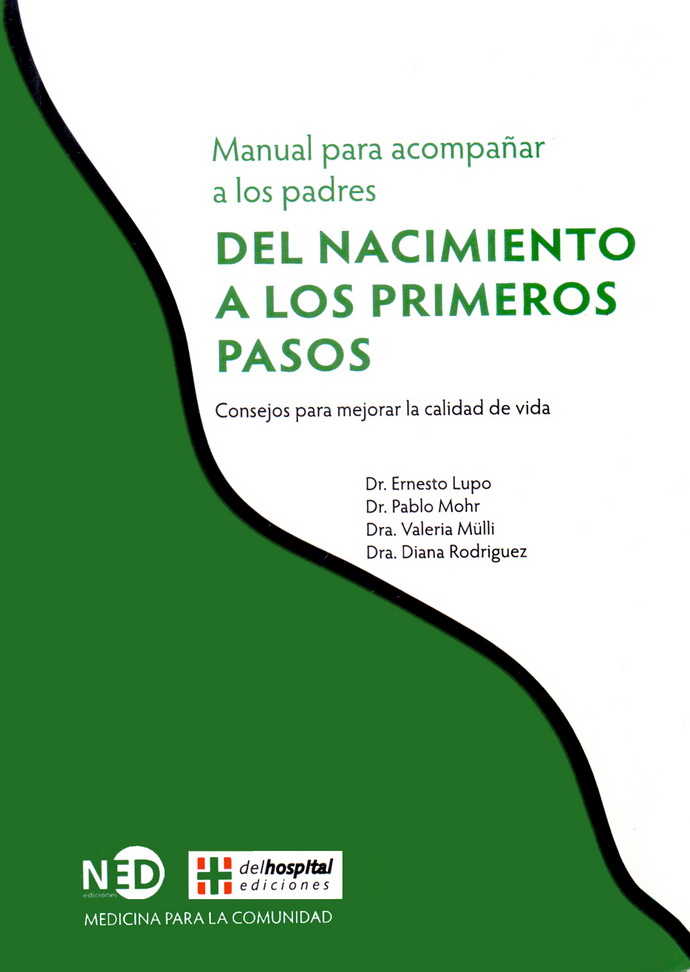 Manual para acompañar a los padres del nacimiento a los primeros pasos