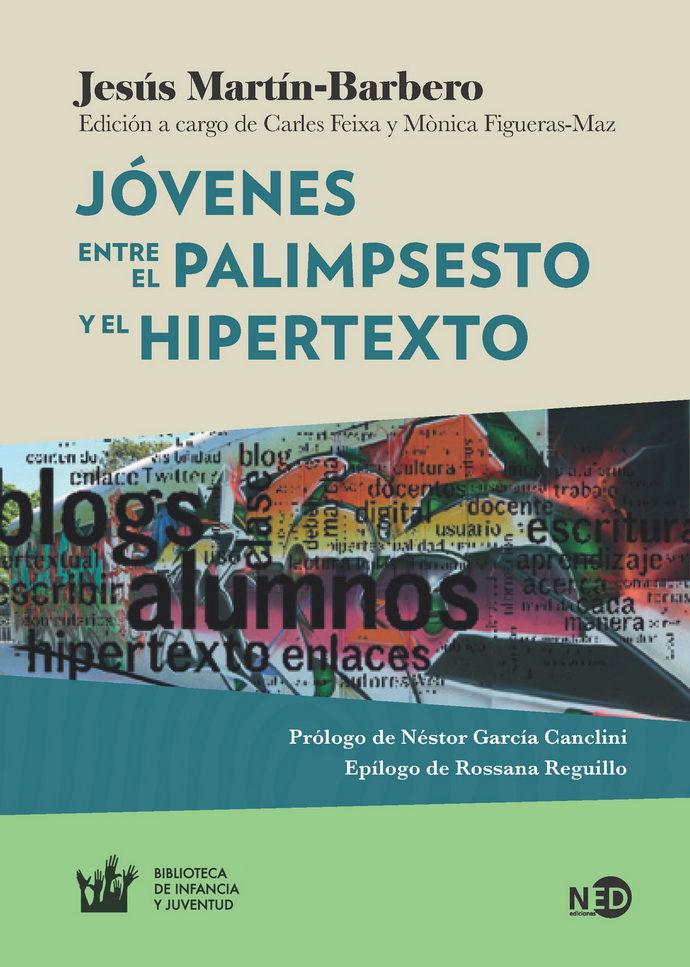 Jóvenes entre el palimpsesto y el hipertexto