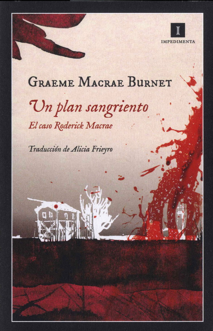 Un plan sangriento. El caso Roderick Macrae