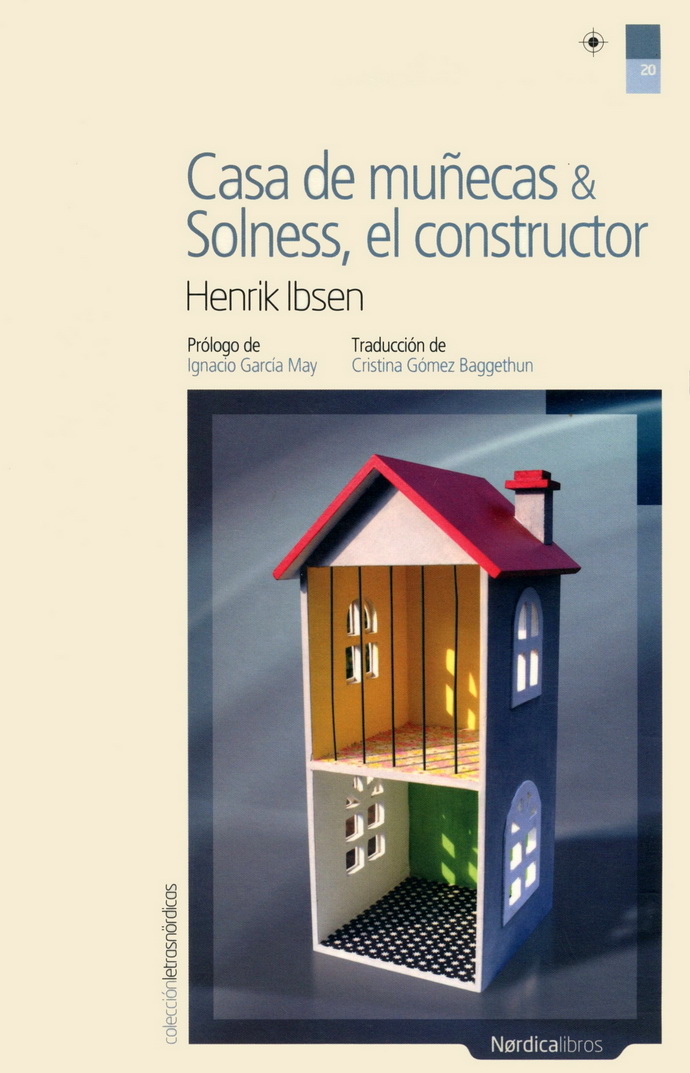 Casa de muñecas & Solness, el constructor