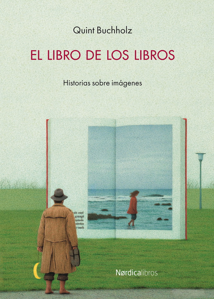 Libro de los libros, El. Historias sobre imágenes