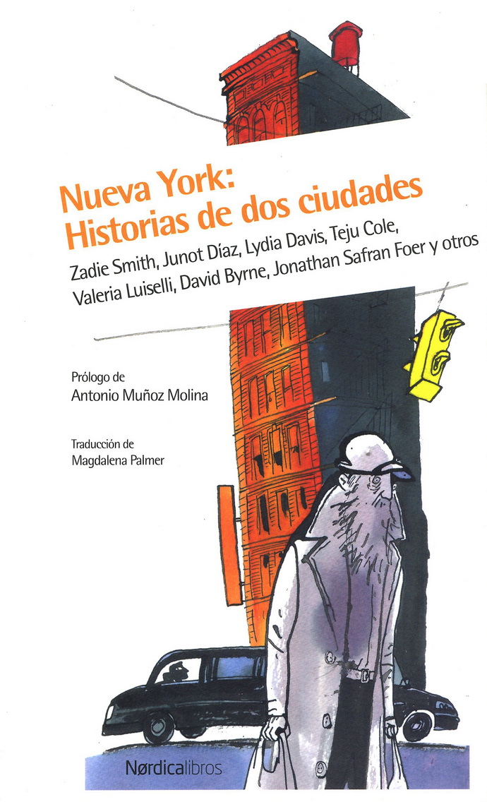 Nueva York. Historias de dos ciudades