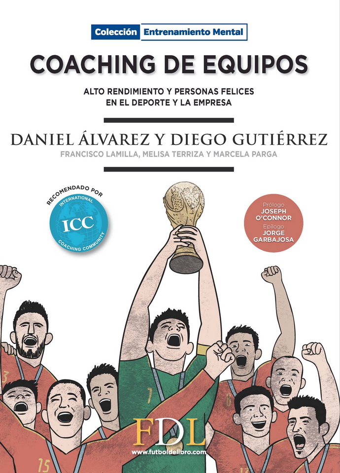 Coaching de equipos. Alto rendimiento y personas felices en el deporte y la empresa