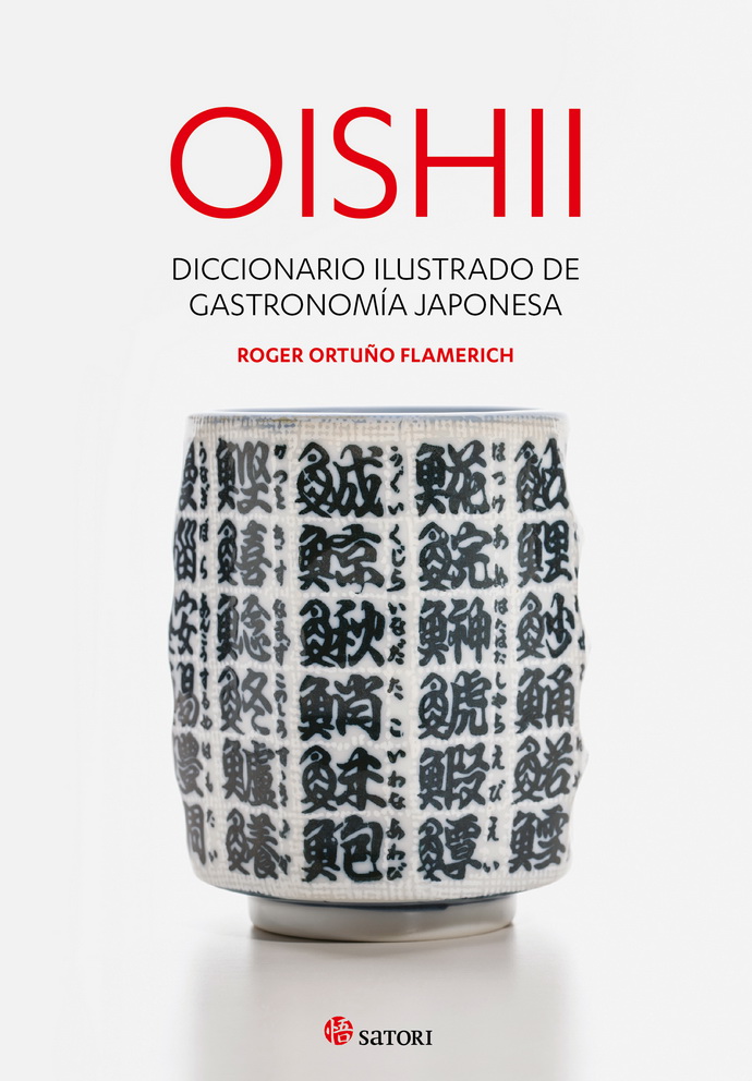 Oishii. Diccionario ilustrado de gastronomía Japón