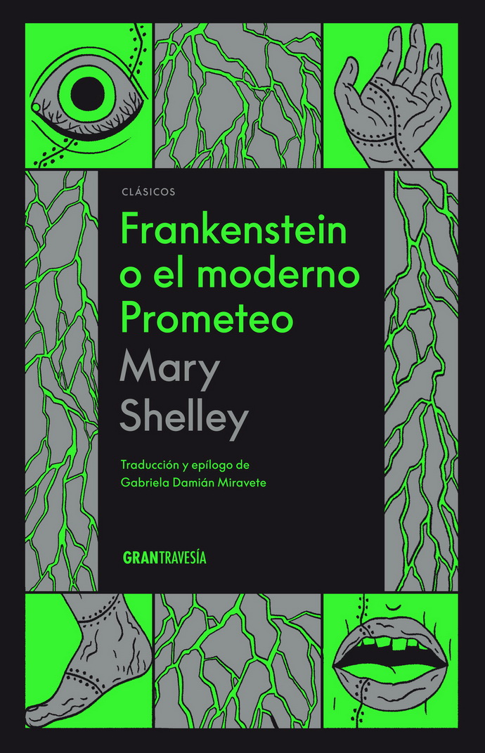 Frankenstein o el moderno Prometeo