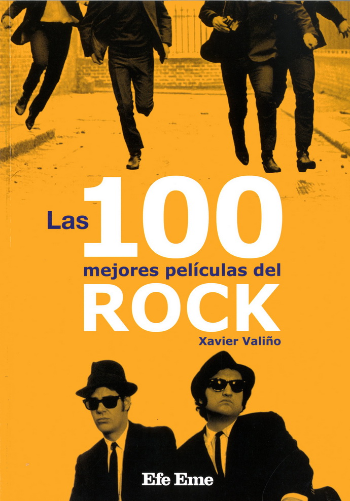 100 mejores películas del rock, Las