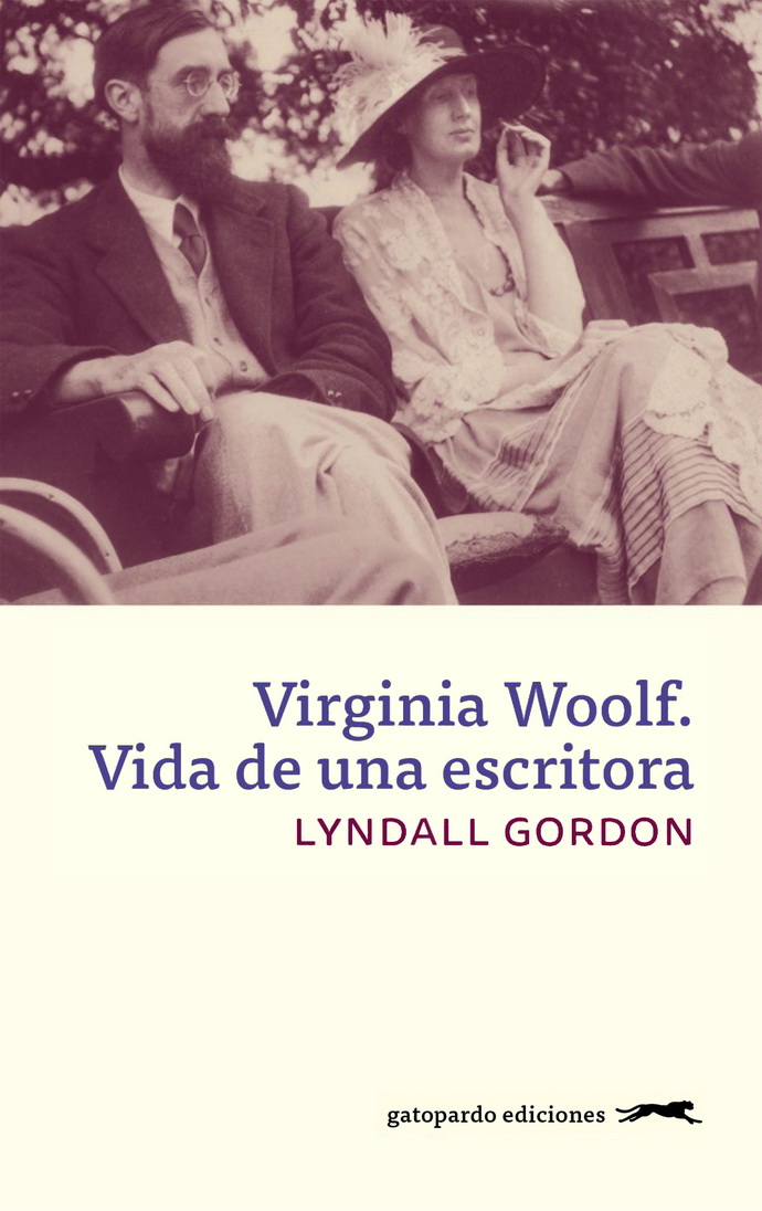 Virginia Woolf. Vida de una escritora