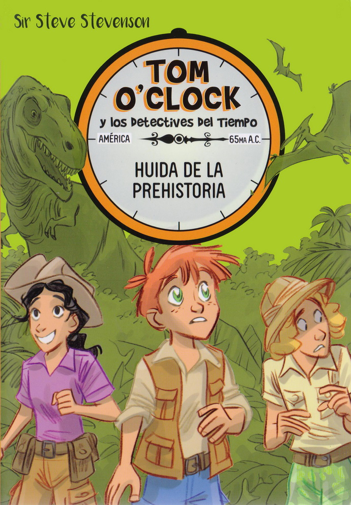 Tom O'Clock y los detectives del tiempo 8. Huida de la prehistoria