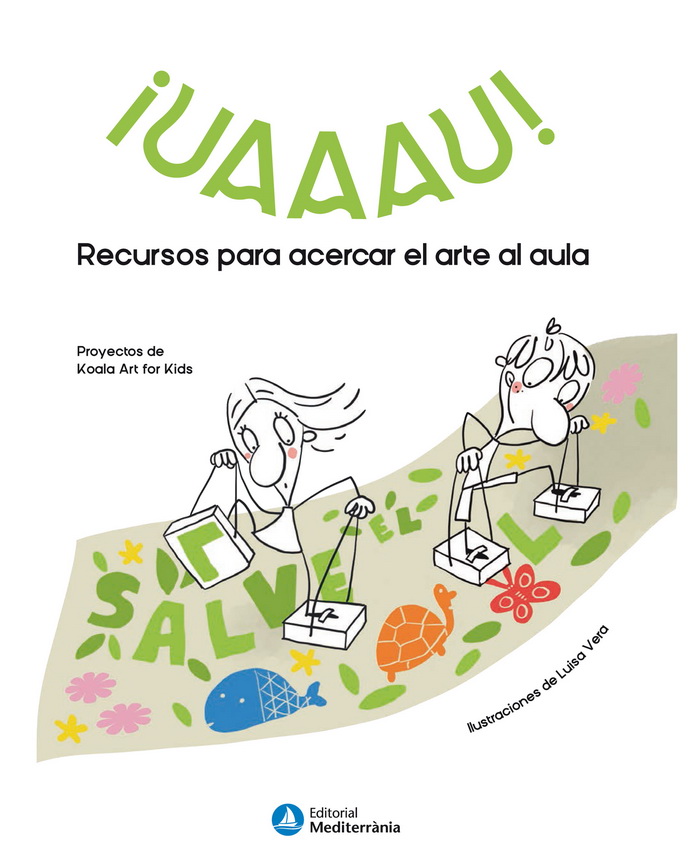 ¡Uaaau! Recursos para acercar el arte al aula