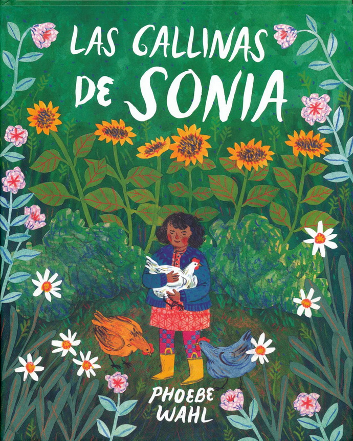 Gallinas de Sonia, Las