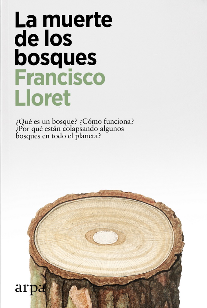 Muerte de los bosques, La