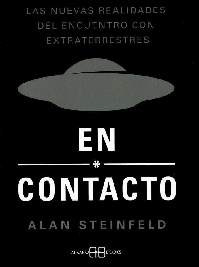 En contacto. Las nuevas realidades del encuentro con extraterrestres