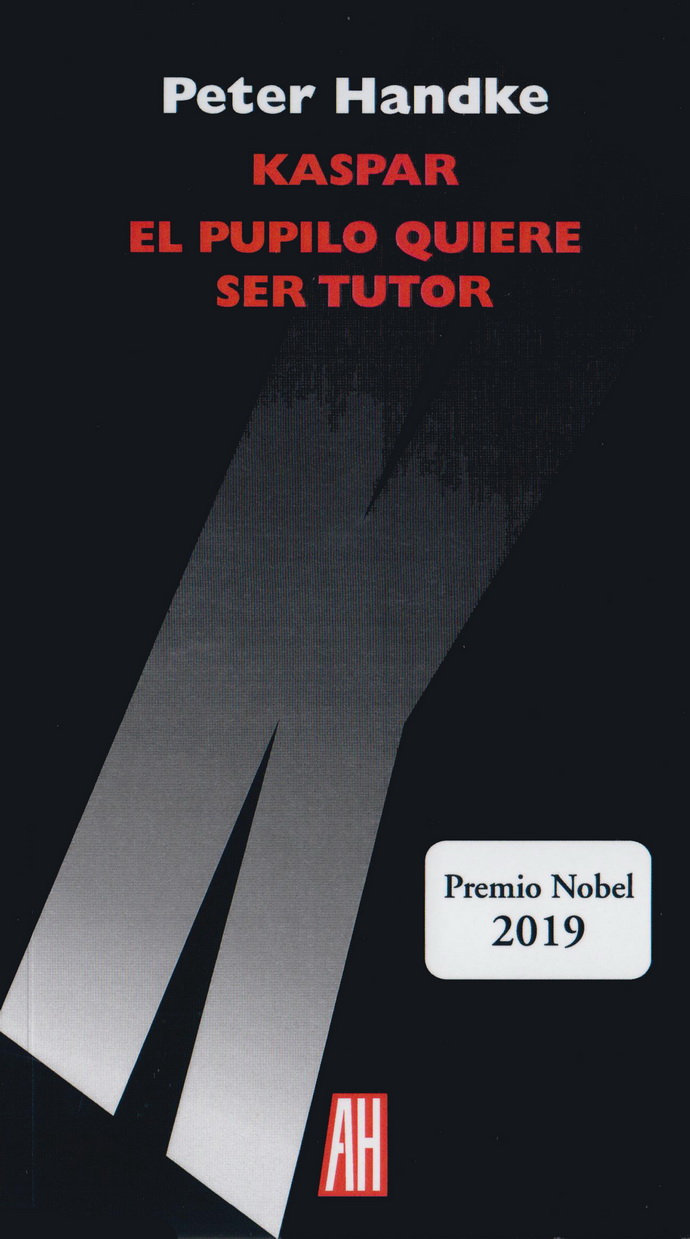 Kaspar-El-pupilo-quiere-ser-tutor-Peter-Handke