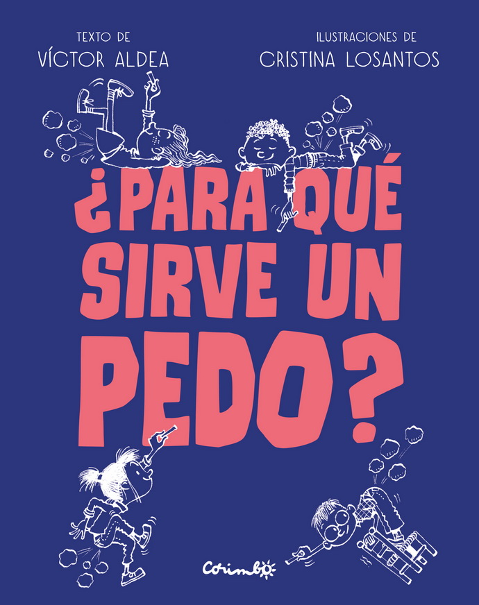 Para-que-sirve-un-pedo-Victor-Aldea