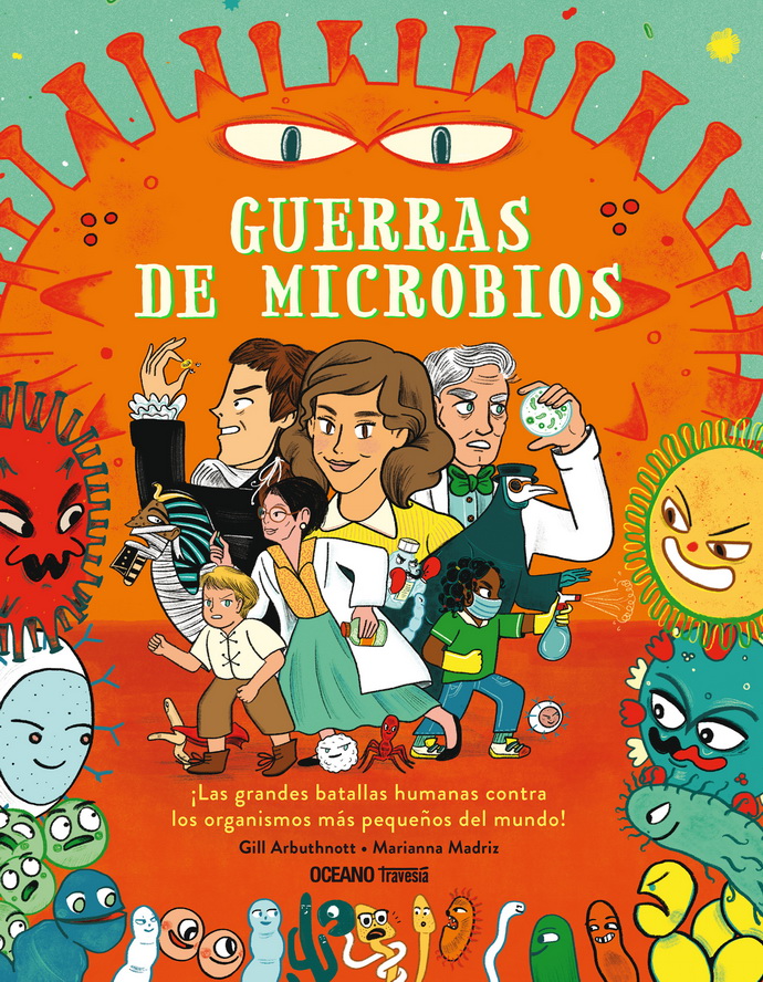 Guerras-de-microbios-Gill-Arbuthnott-Marianna-Madriz