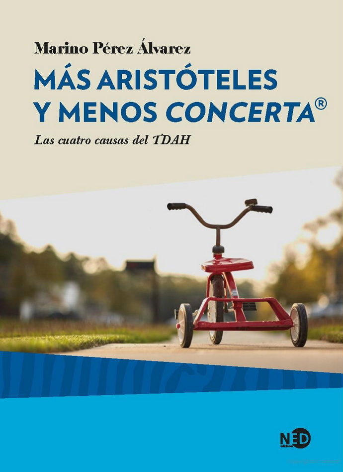 Más Aristóteles y menos concerta. Las cuatro causas del TDAH