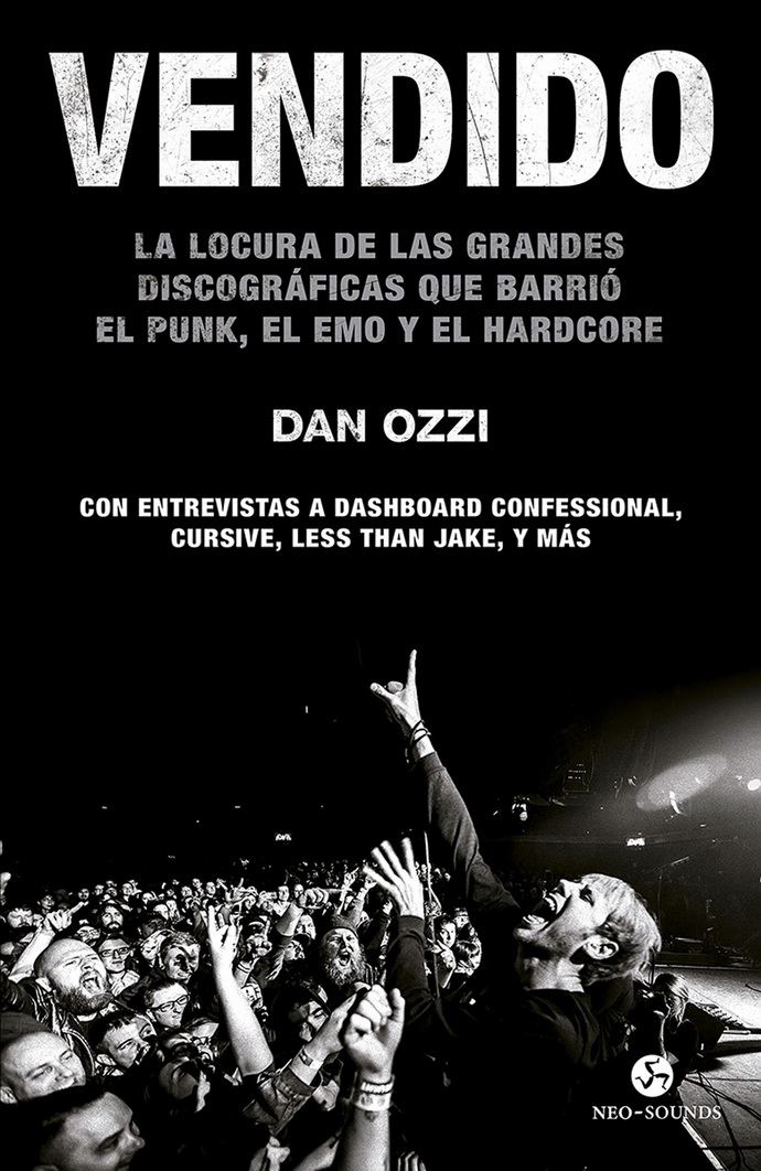 Vendido. La locura de las grandes discográficas que barrió el punk, el emo y el hardcore