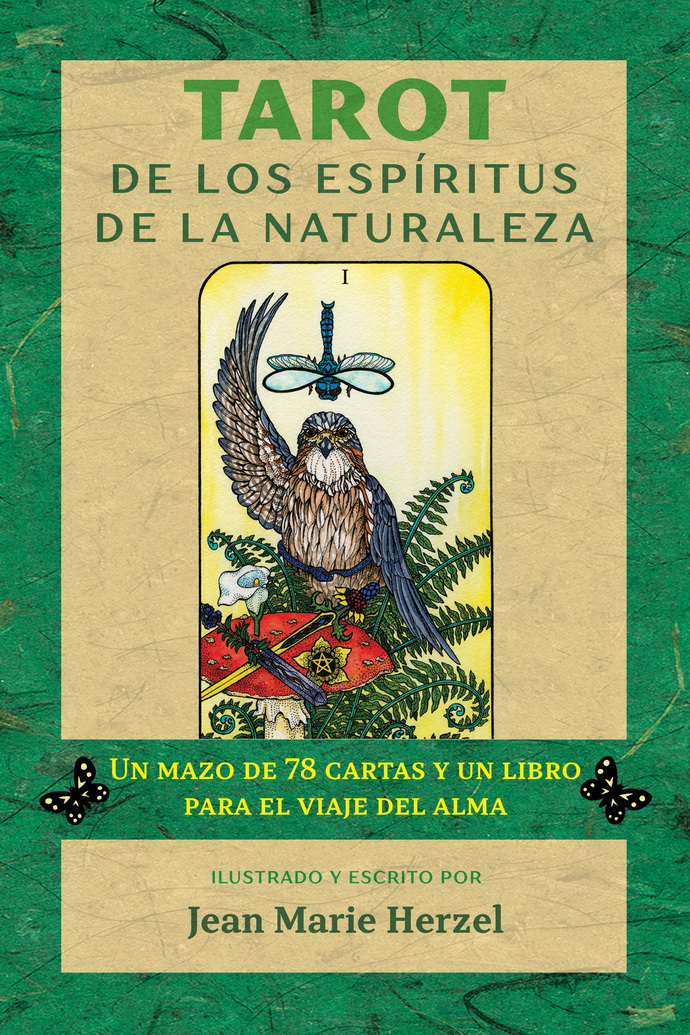 Tarot de los espíritus de la naturaleza. Un mazo de 78 cartas y un libro para el viaje del alma (Libro y cartas)