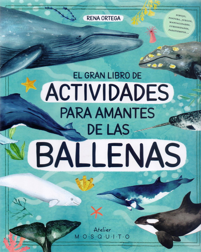 Gran libro de actividades para amantes de las ballenas, El