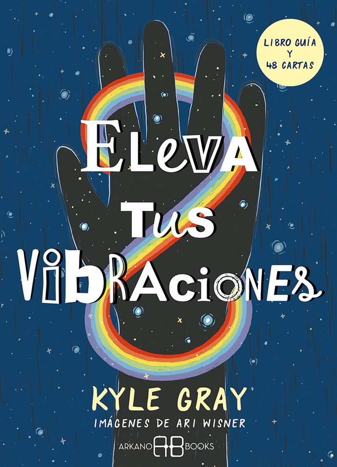 Eleva tus vibraciones (Libro y cartas)