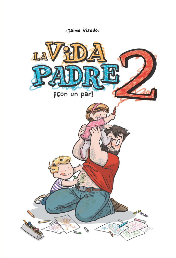 Vida padre 2, La. ¡Con un par!