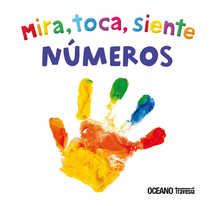 Mira, toca, siente. Números (mini)