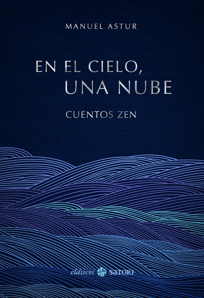 En el cielo, una nube. Cuentos zen