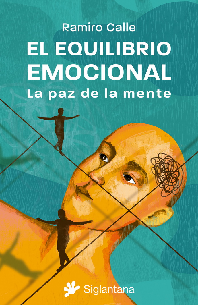 Equilibrio emocional, El. La paz de la mente