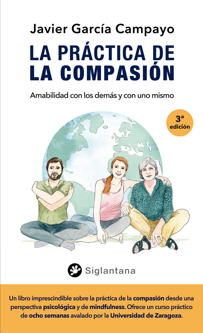 Práctica de la compasión, La. Amabilidad con los demás y con uno mismo