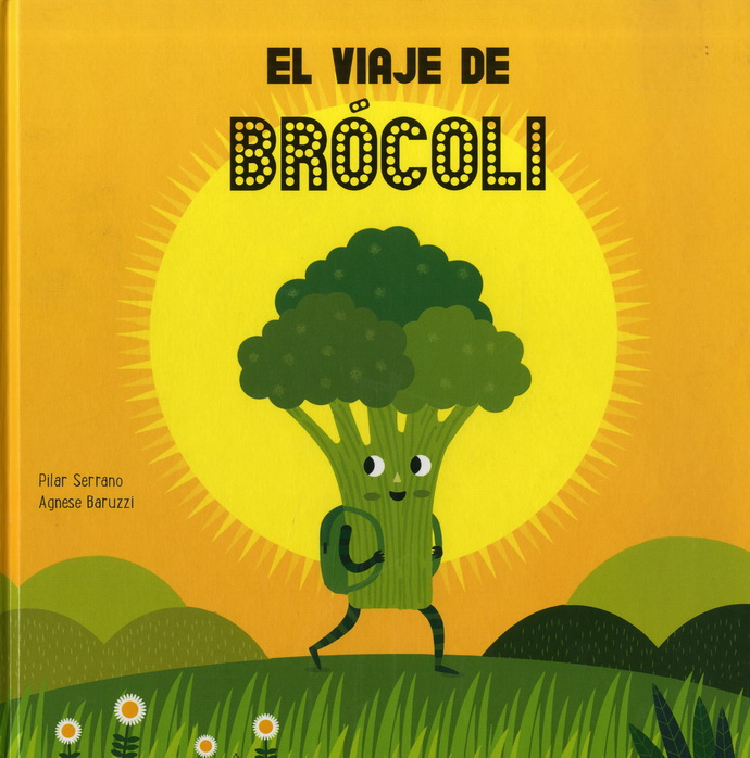 Viaje de Brócoli, El