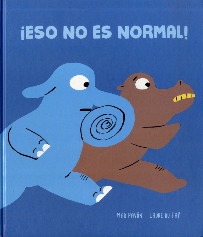 ¡Eso no es normal! (Nueva edición)