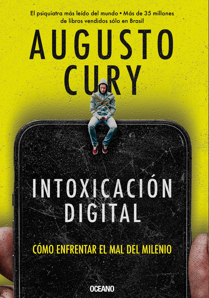 Intoxicación digital. Cómo enfrentar el mal del milenio