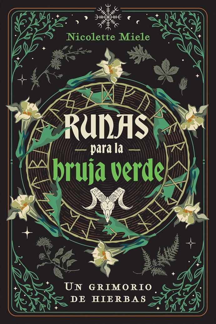 Runas para la bruja verde. Un grimorio de hierbas