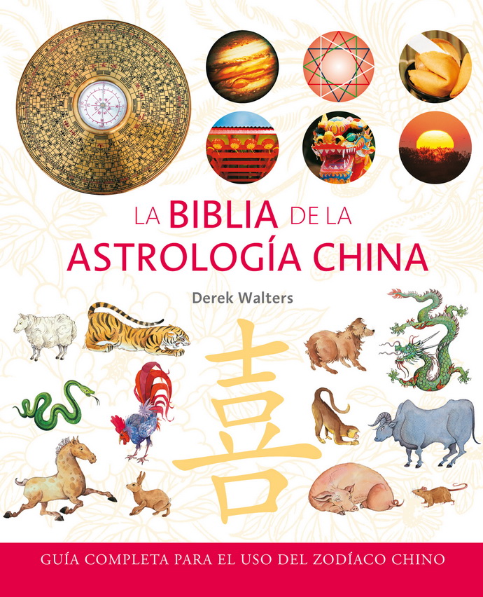 Biblia de la astrología china, La