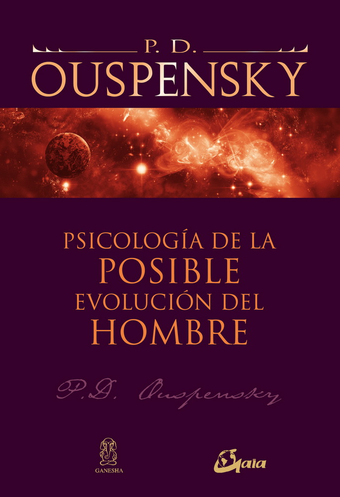 Psicología de la posible evolución del hombre