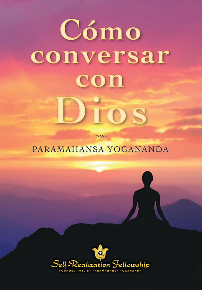 Cómo conversar con Dios