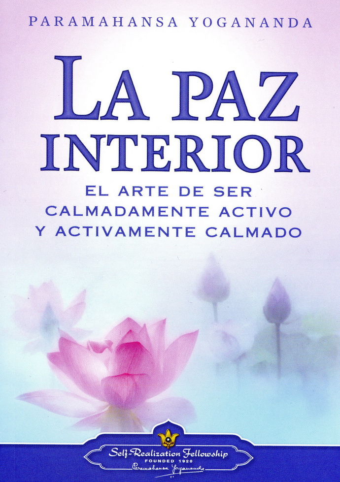 Paz interior, La